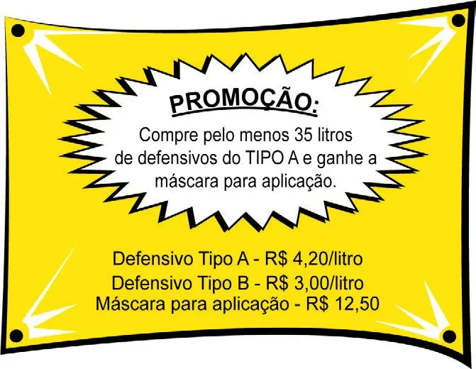 Cartaz de uma loja de defensivos agrícolas com os preços dos produtos: defensivo do Tipo A, defensivo do Tipo B e máscara para aplicação, cada um com seu respectivo valor em reais por litro ou unidade